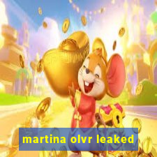 martina olvr leaked